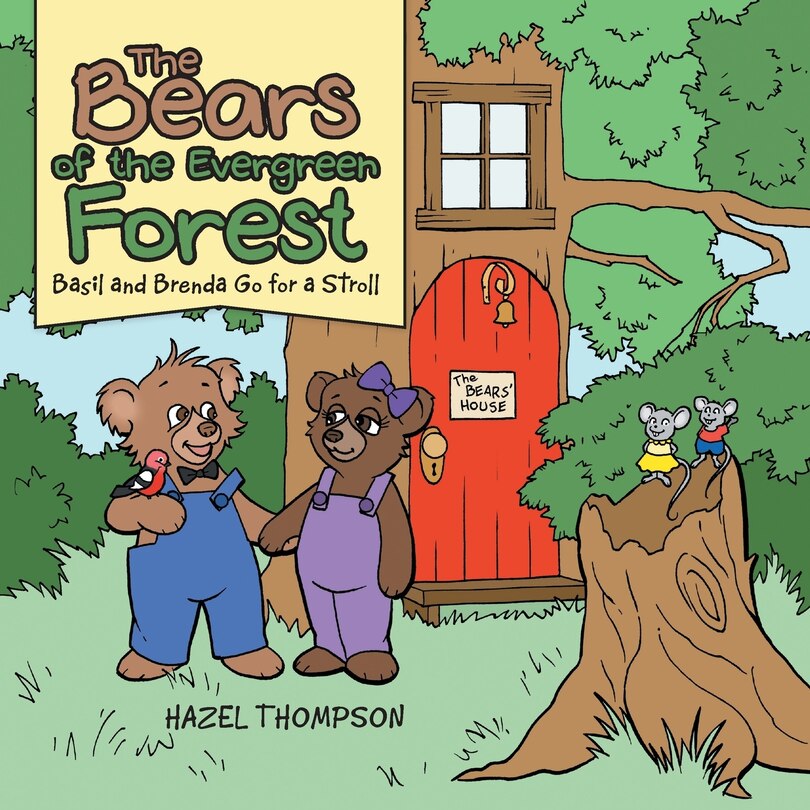 Front cover_The Bears Of The Evergreen Forest