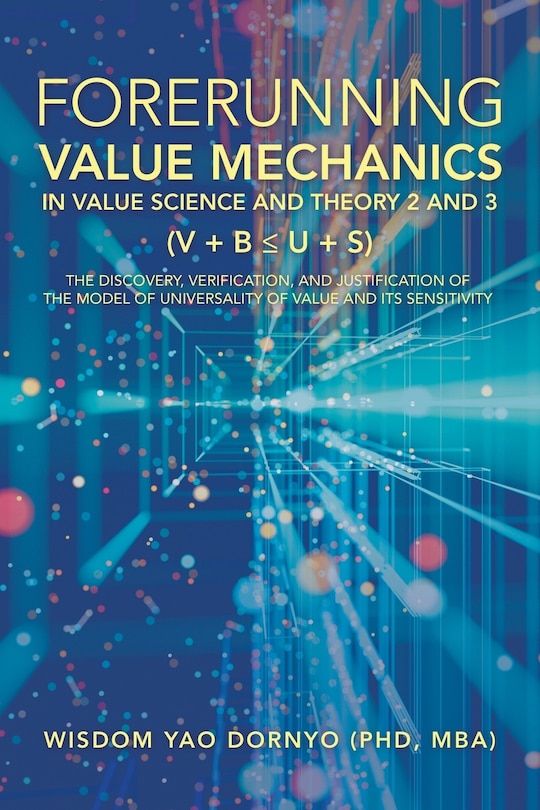 Couverture_Forerunning Value Mechanics in Value Science and Theory 2 and 3 (V + B U + S)