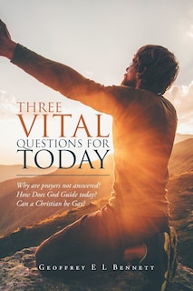 Front cover_Three Vital Questions For Today