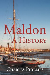 Front cover_Maldon-a History