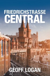 Front cover_Friedrichstrasse Central