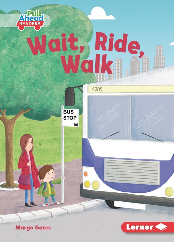Front cover_Wait, Ride, Walk