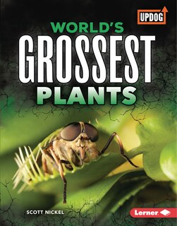 Couverture_World's Grossest Plants