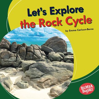 Couverture_Let's Explore the Rock Cycle