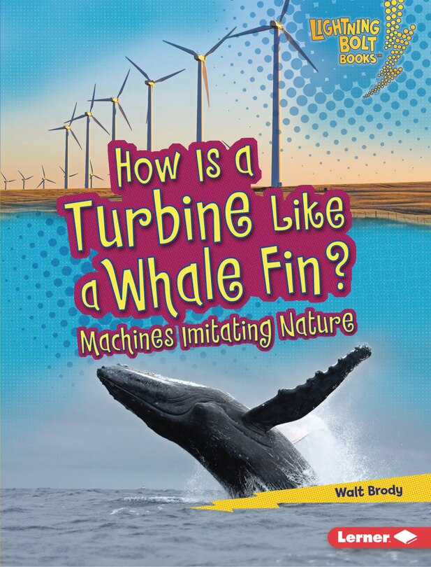 Couverture_How Is a Turbine Like a Whale Fin?