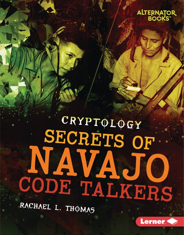 Couverture_Secrets of Navajo Code Talkers
