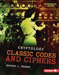 Couverture_Classic Codes and Ciphers