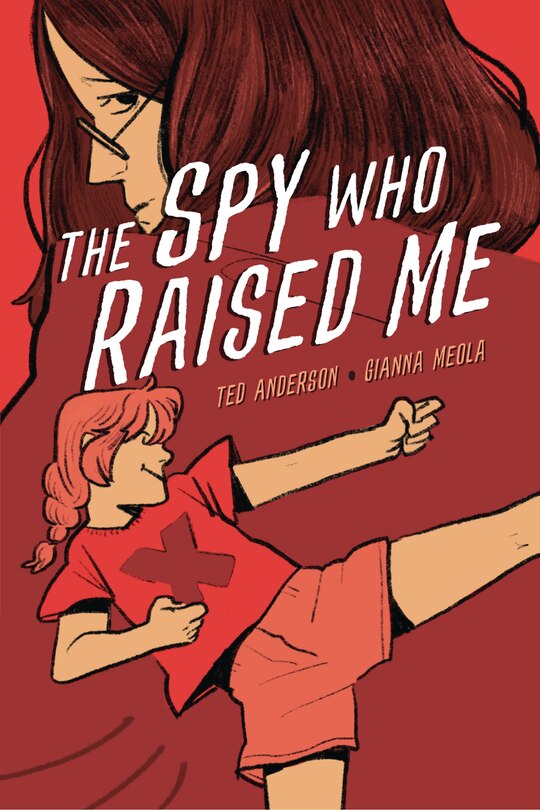 Front cover_The Spy Who Raised Me