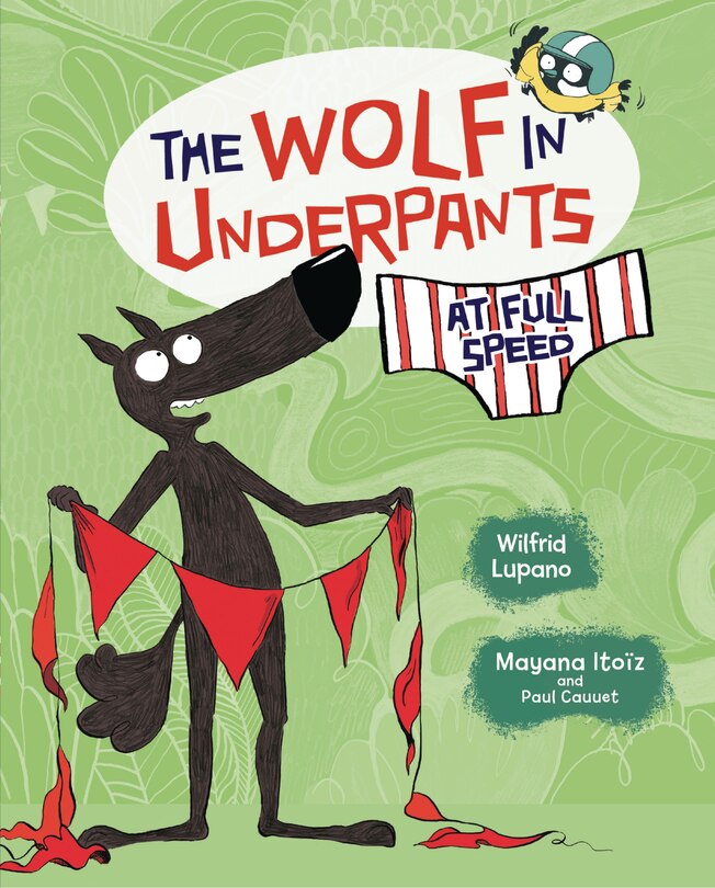 Couverture_The Wolf in Underpants at Full Speed