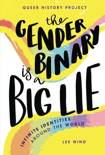 Front cover_The Gender Binary Is a Big Lie