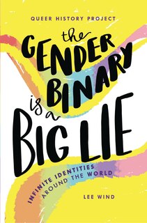 Front cover_The Gender Binary Is a Big Lie