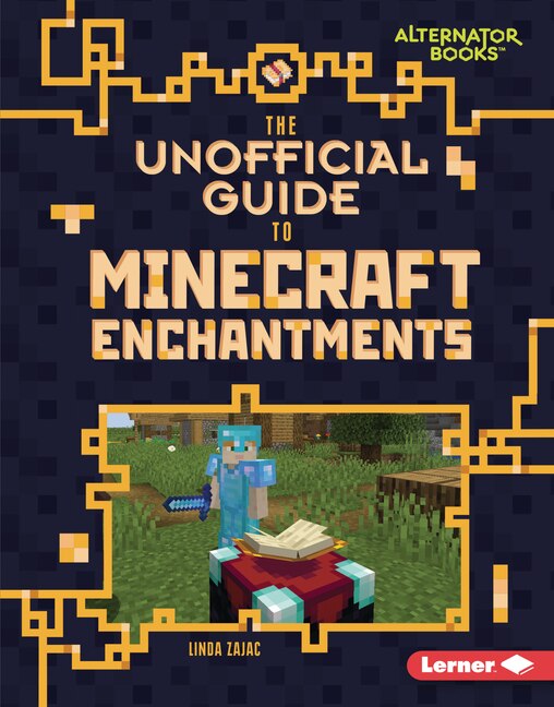 Couverture_The Unofficial Guide to Minecraft Enchantments