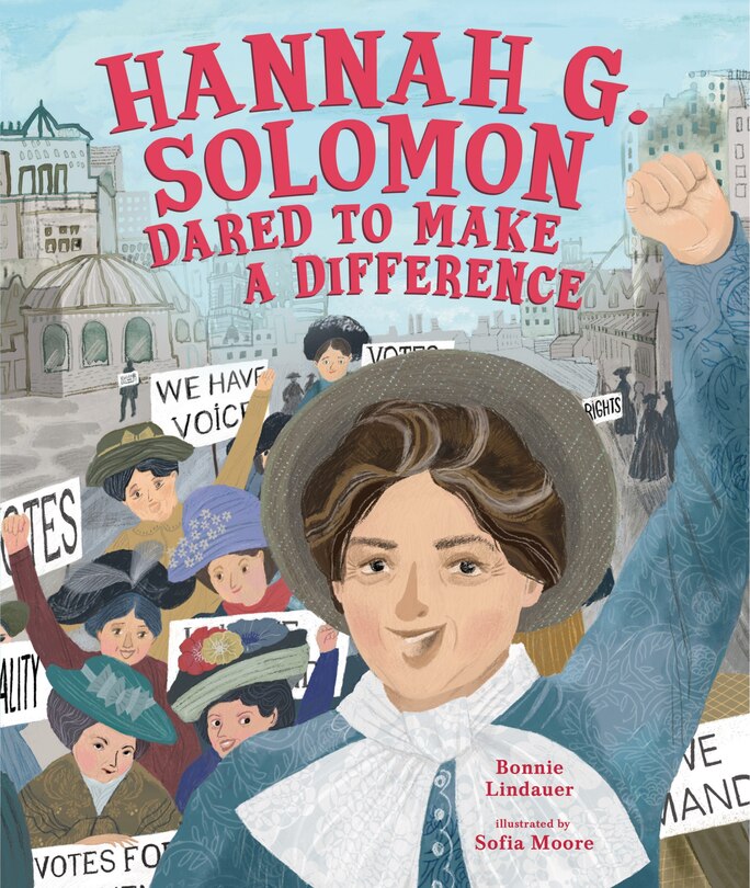 Front cover_Hannah G. Solomon Dared To Make A Difference