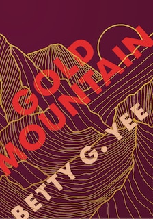 Front cover_Gold Mountain