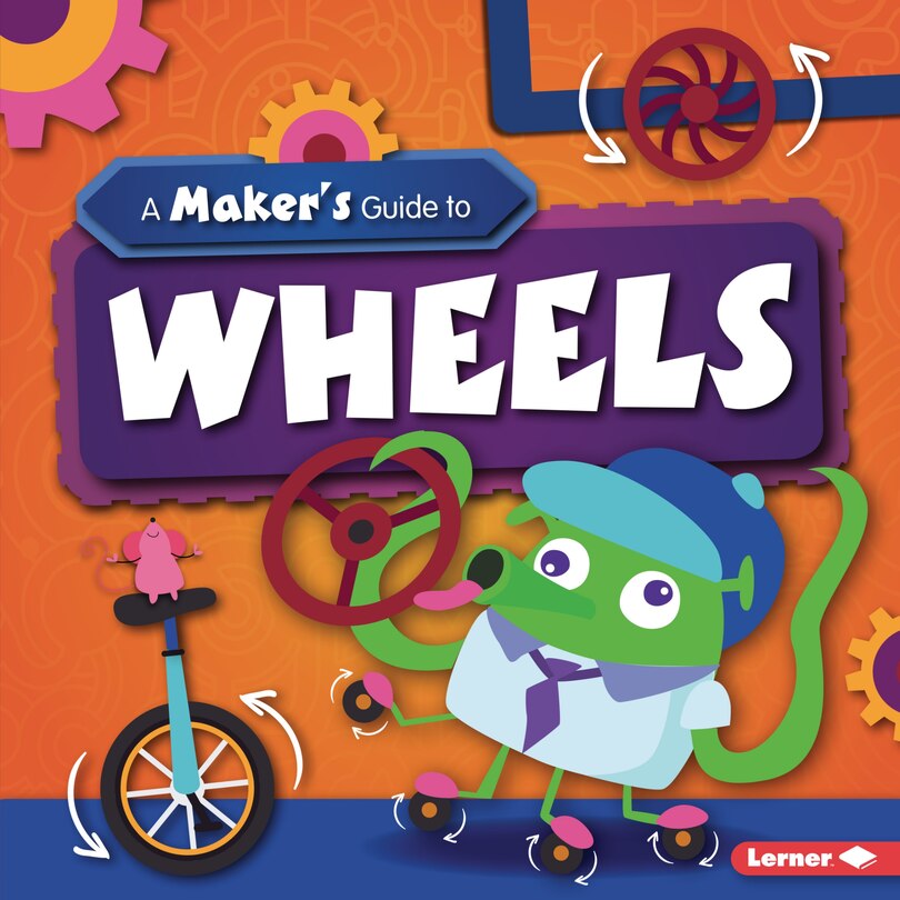 Front cover_A Maker's Guide to Wheels