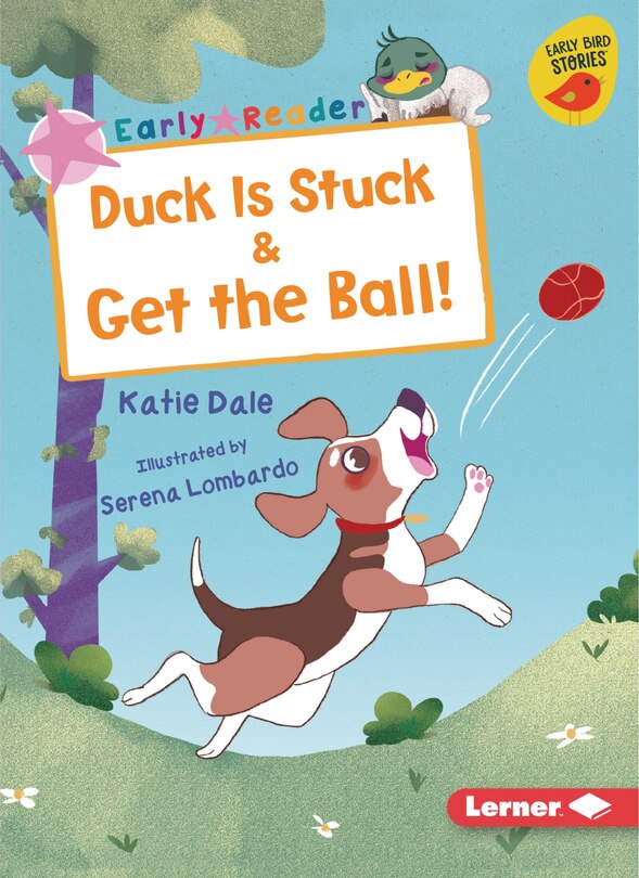 Front cover_Duck Is Stuck & Get the Ball!