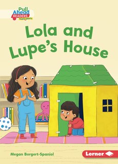 Front cover_Lola and Lupe's House