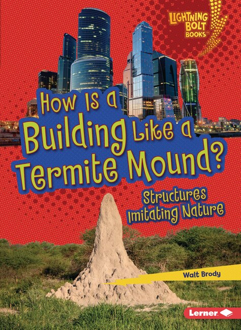 Couverture_How Is a Building Like a Termite Mound?