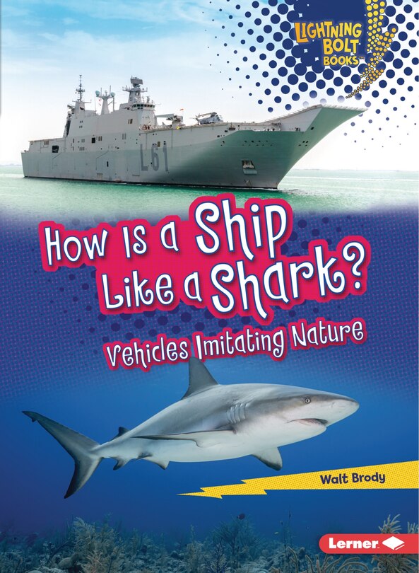 Front cover_How Is a Ship Like a Shark?