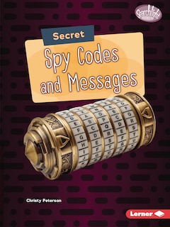 Front cover_Secret Spy Codes and Messages