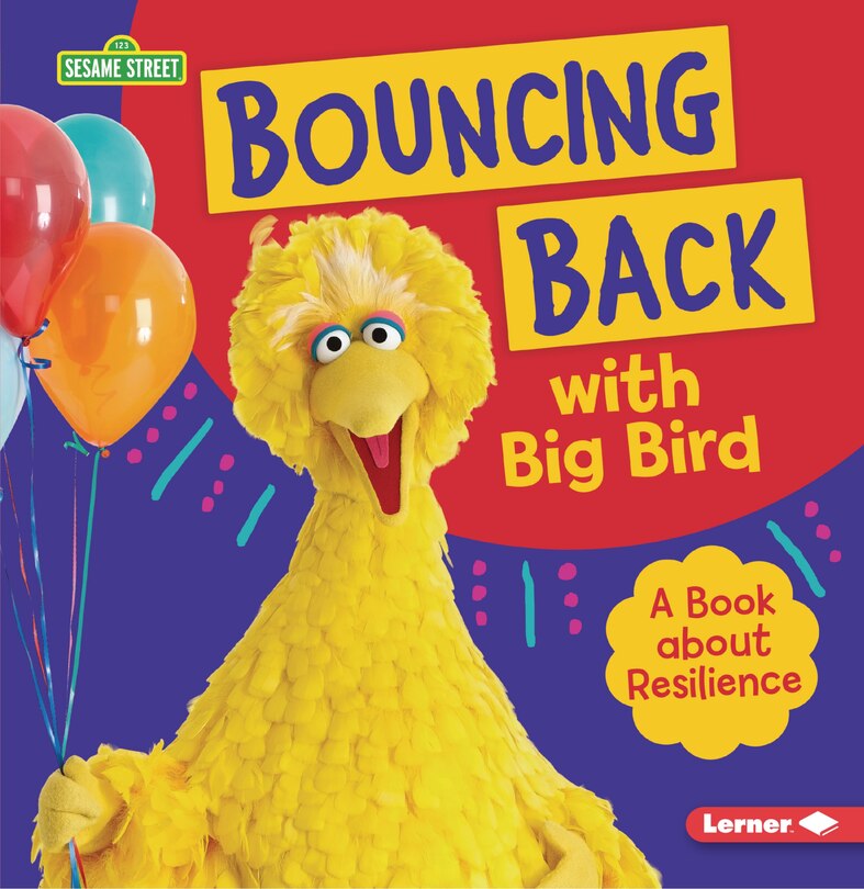 Front cover_Bouncing Back with Big Bird
