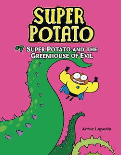 Front cover_Super Potato and the Greenhouse of Evil