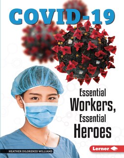 Front cover_Essential Workers, Essential Heroes