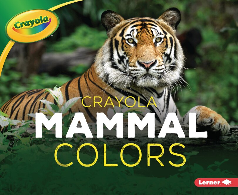 Front cover_Crayola ® Mammal Colors