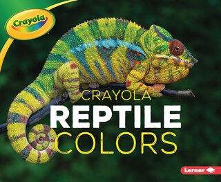 Front cover_Crayola ® Reptile Colors