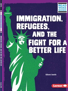 Couverture_Immigration, Refugees, And The Fight For A Better Life