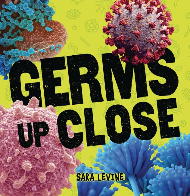 Couverture_Germs Up Close