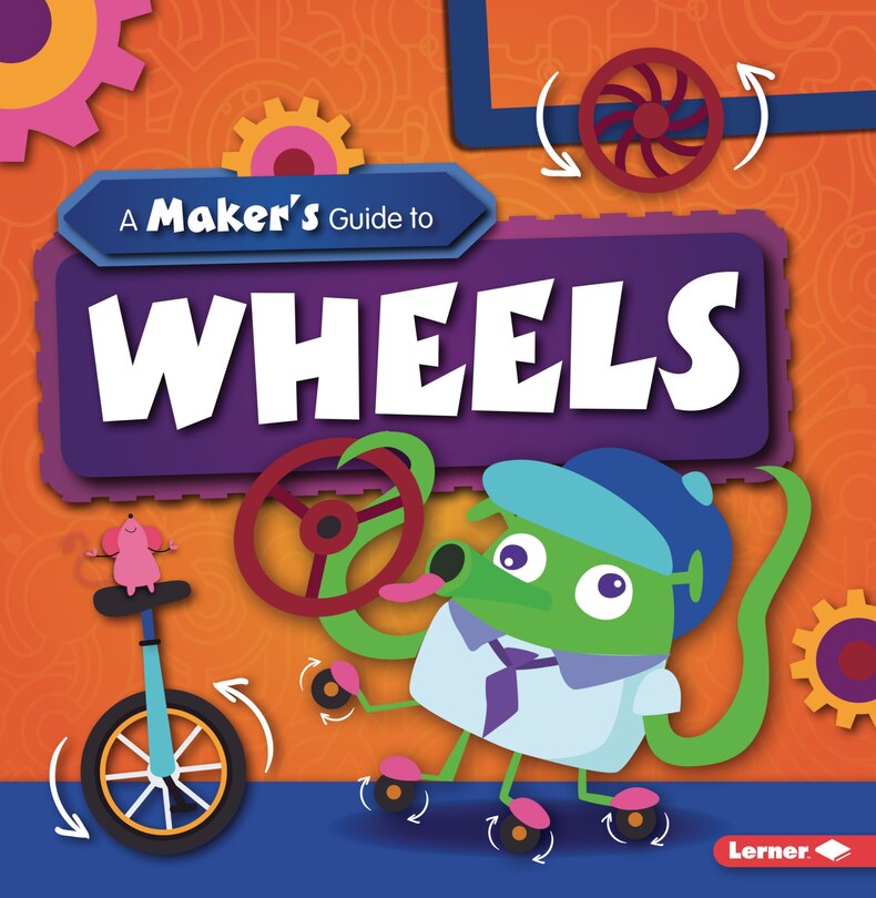 Front cover_A Maker's Guide to Wheels