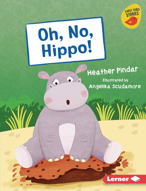 Front cover_Oh, No, Hippo!