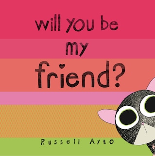 Front cover_Will You Be My Friend?