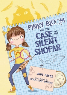 Front cover_Pinky Bloom And The Case Of The Silent Shofar