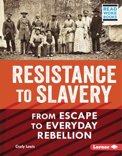 Front cover_Resistance to Slavery