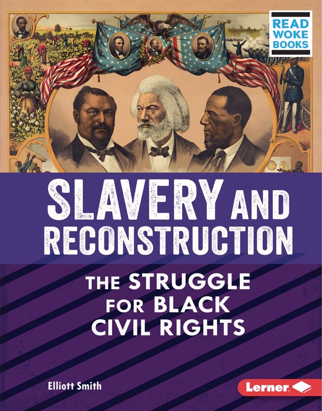 Front cover_Slavery and Reconstruction