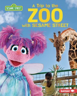 Front cover_A Trip to the Zoo with Sesame Street (R)