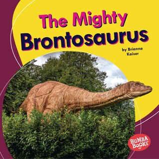 Front cover_The Mighty Brontosaurus