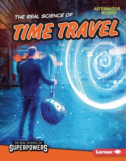 Front cover_The Real Science of Time Travel
