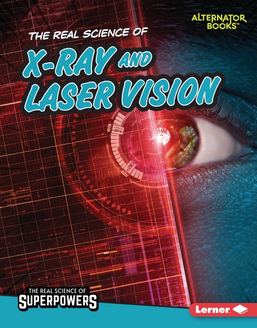 Couverture_The Real Science of X-Ray and Laser Vision