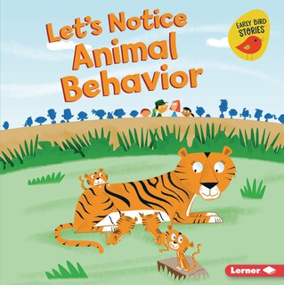 Front cover_Let's Notice Animal Behavior