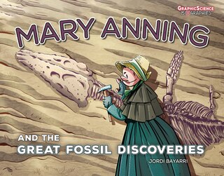 Front cover_Mary Anning and the Great Fossil Discoveries