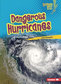 Front cover_Dangerous Hurricanes