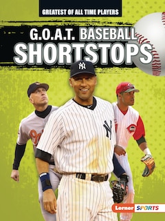 Front cover_G.o.a.t. Baseball Shortstops