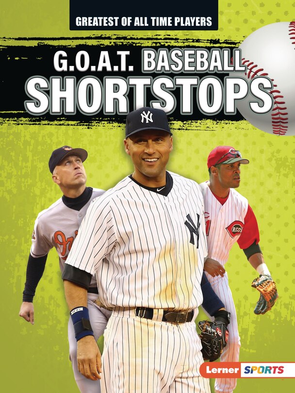 Front cover_G.o.a.t. Baseball Shortstops