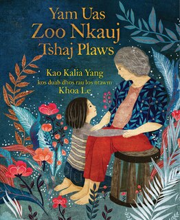 Couverture_Yam Uas Zoo Nkauj Tshaj Plaws (The Most Beautiful Thing)