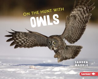 Front cover_On the Hunt with Owls