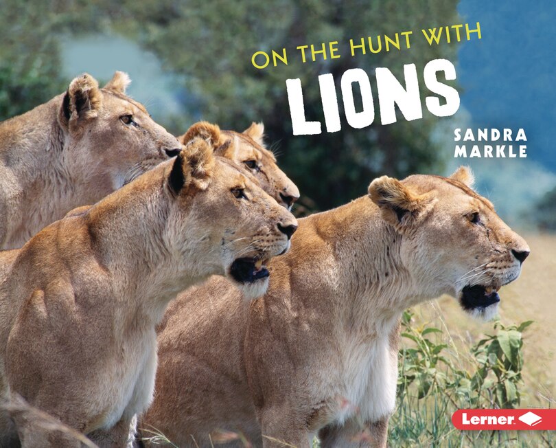 Front cover_On the Hunt with Lions