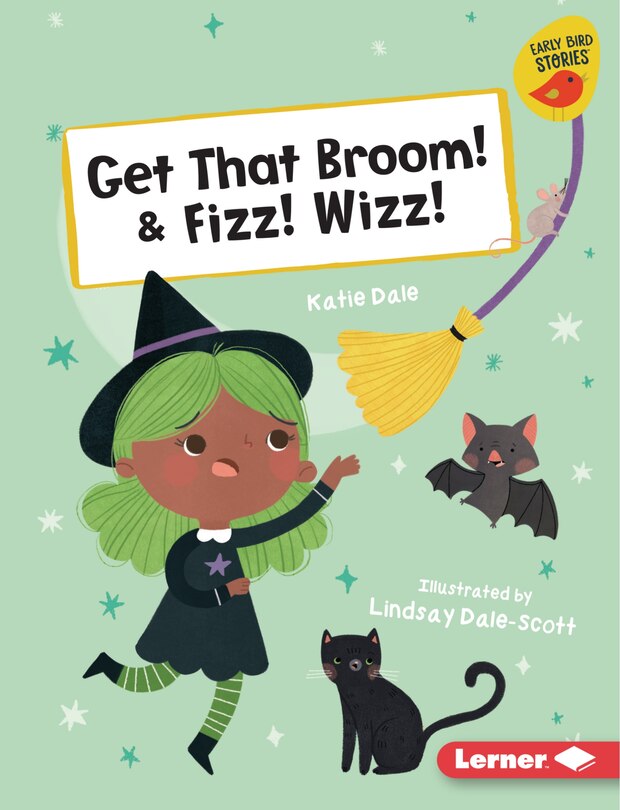 Couverture_Get That Broom! & Fizz! Wizz!